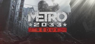 Metro 2033 Redux | ROW