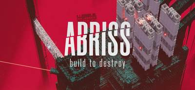 ABRISS - build to destroy | CIS
